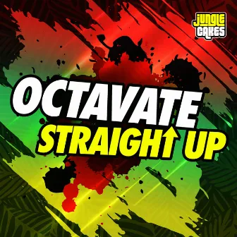 Straight Up by Octavate