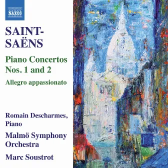 Saint-Saëns: Piano Concertos Nos. 1 & 2 by Marc Soustrot