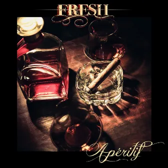 Apéritif by Fresh