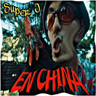 En China by Super J