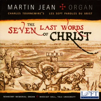 Tournemire: 7 Chorals-poems / Choral-improvisation sur le Victimae paschali laudes - Langlais: Mors et Resurrectio by Martin Jean