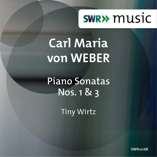 Weber: Piano Sonatas Nos. 1 & 3