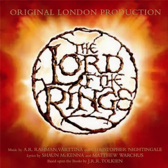 The Lord Of The Rings (Original London Production) by Christopher Nightingale