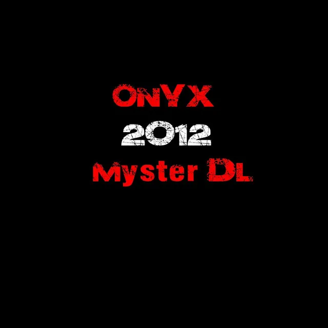 2012 (feat. Myster Dl)