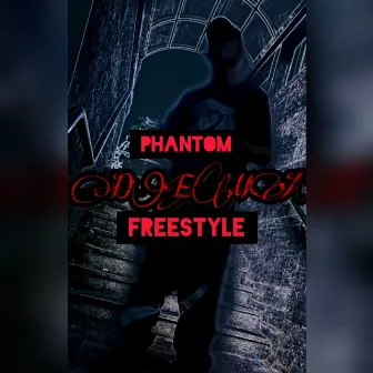 Phantom Freestyle by Dema