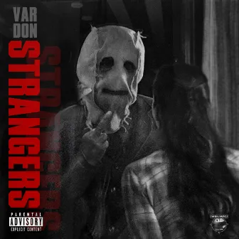 Strangers by Var Don