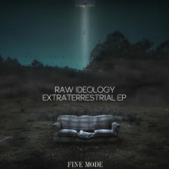 Extraterrestrial EP by Raw Ideology