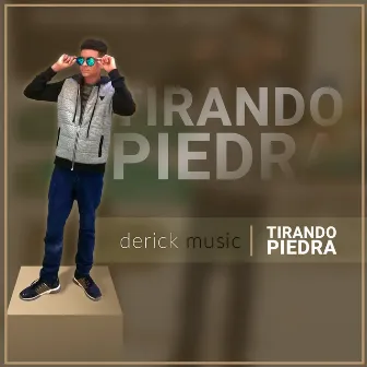 Tirando Piedra by Derick Music