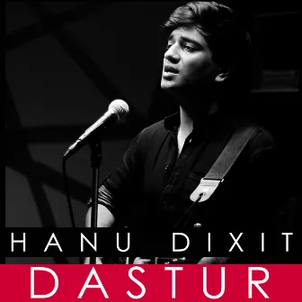 Dastur by Hanu Dixit