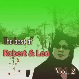 The best of Robert & Lea, Vol. 2 by Robert