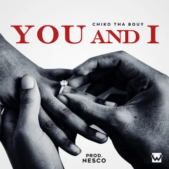 You N I by Chiko Tha Bouy