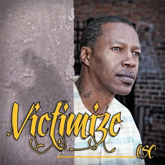 Victimize by OSC