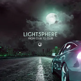 From Club to Club by Lightsphere