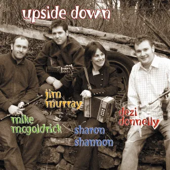 Upside Down by Sharon Shannon