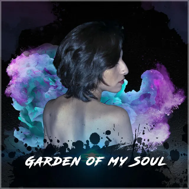 Garden of My Soul