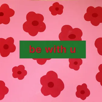 be with u by JYN