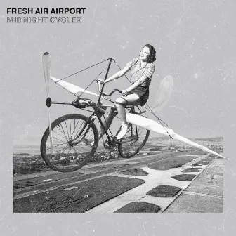 Fresh Air Airport by Midnight Cycler