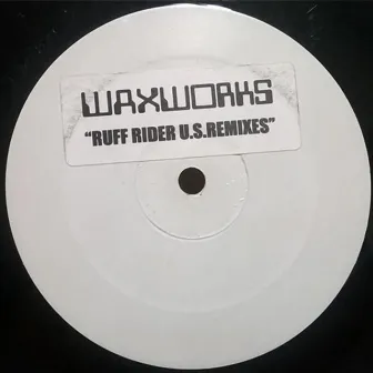 The ruff rider US Remixes by George Centeno