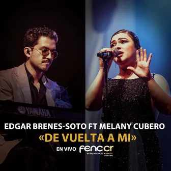 De Vuelta a Mí (En Vivo) by Edgar Brenes-Soto