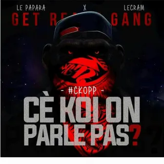 cè koi on parle pas? by Lecram