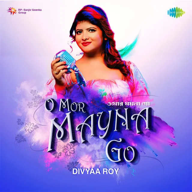 O Mor Mayna Go - Divyaa Roy - Single