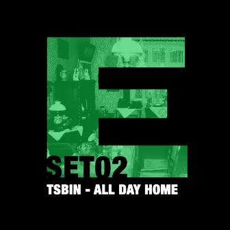 All Day Home by Tsbin