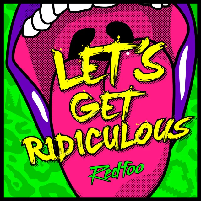 Let's Get Ridiculous