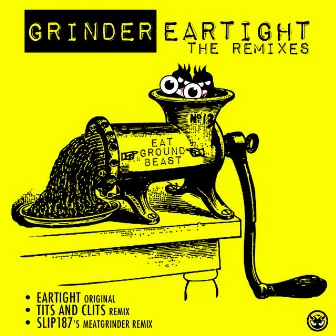 Grinder by Eartight