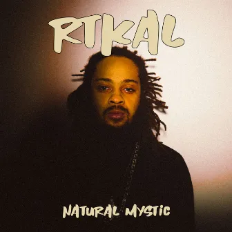 Natural Mystic by RTKal