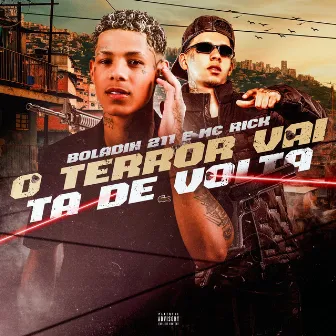 O Terror Vai Tá de Volta by Boladin 211