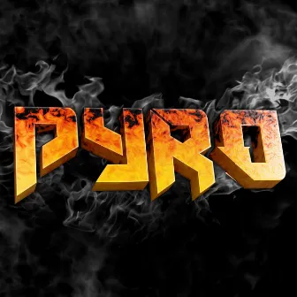 Pyro by Sheebo