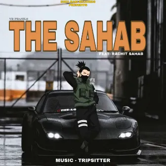 The Sahab by Vr Prash