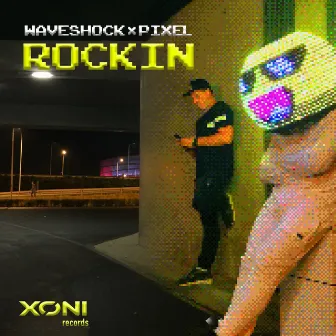 Rockin by Waveshock