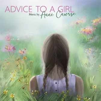 Advice to a Girl by Sara Teasdale