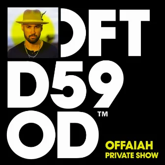 Private Show by OFFAIAH