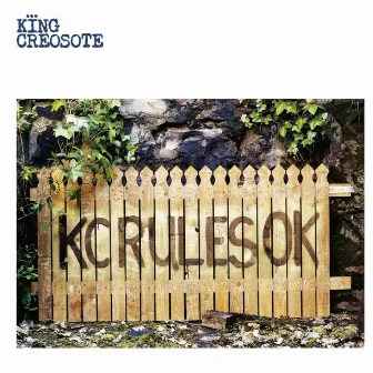 KC Rules OK (New Version) by King Creosote