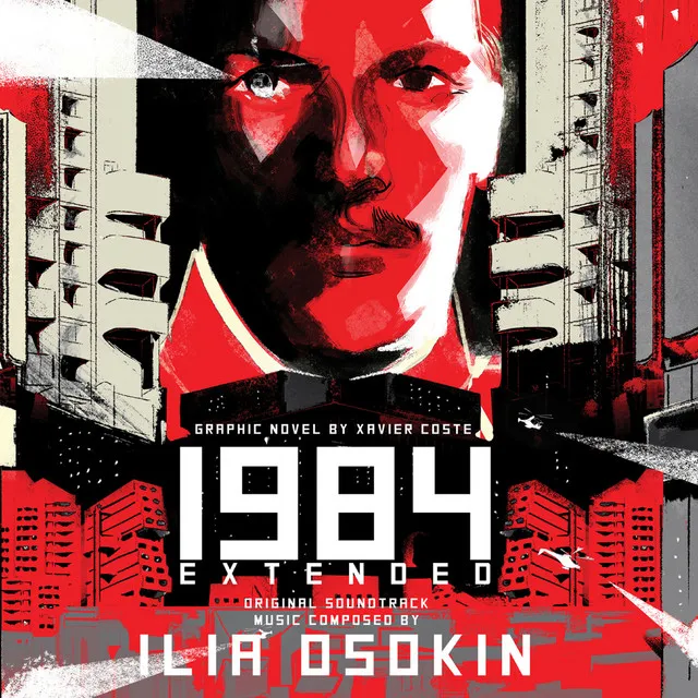 1984 (Original Graphic Novel Soundtrack) [Extended]