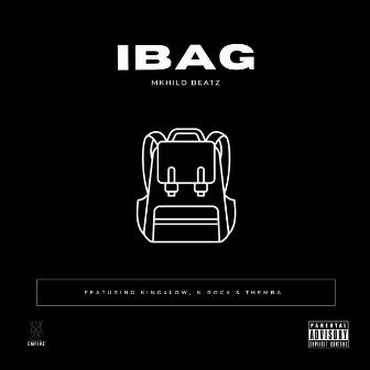 iBAG by Mkhilo Beatz