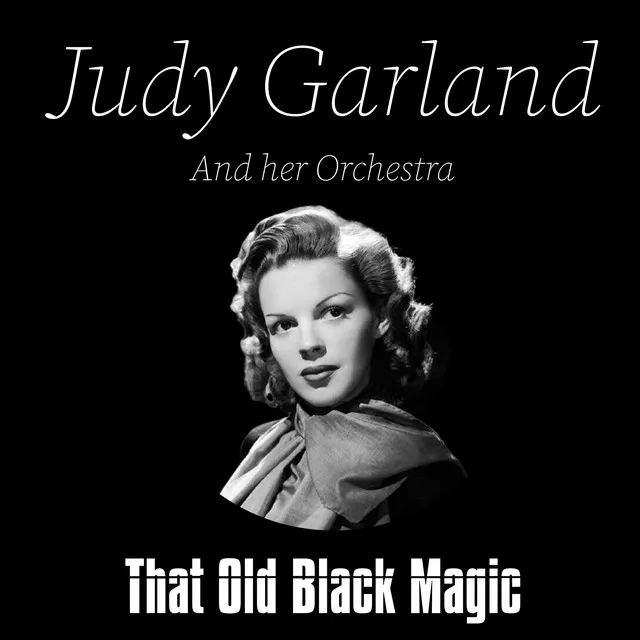 Meet Me In St Louis,Louis - Judy Garland and her Orchestra Meet Me In St Louis,Louis