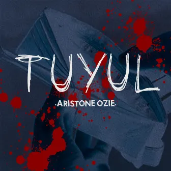 Tuyul by ARISTONE OZIE