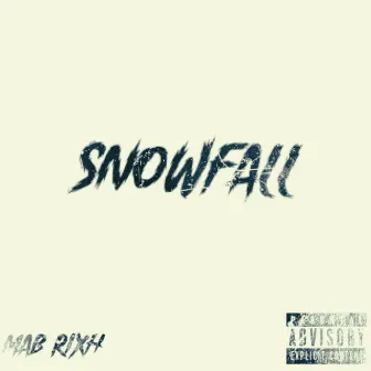 Snowfall by Yung Rich Porter