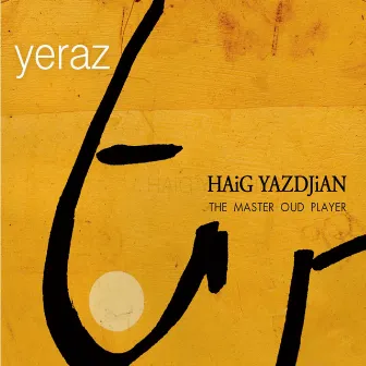 Yeraz (The Master Oud Player) by Haig Yazdjian