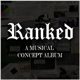 Ranked, a Musical Concept Album (Original Theatre Soundtrack) by David Taylor Gomes