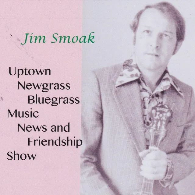 Uptown Newgrass (Bluegrass Music News and Friendship Show)