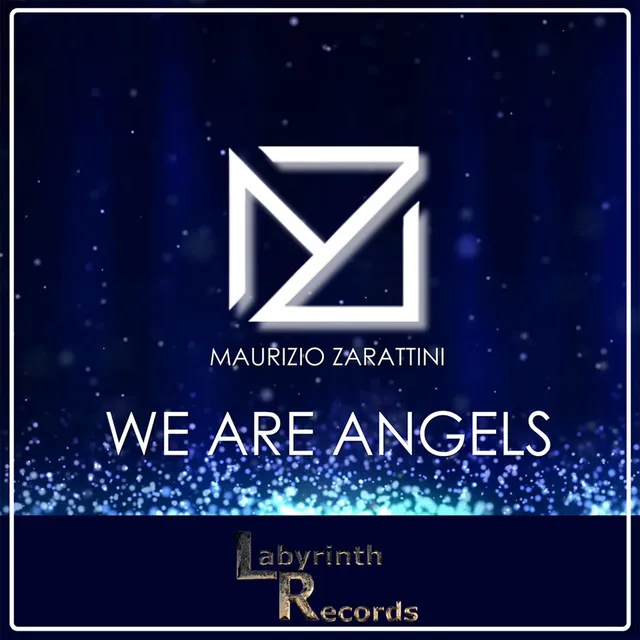 We Are Angels - Original mix