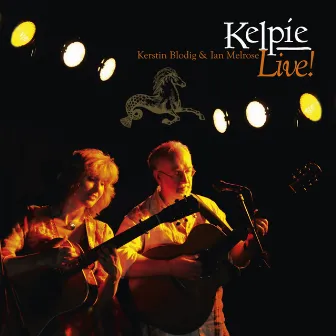 Live! by Kelpie