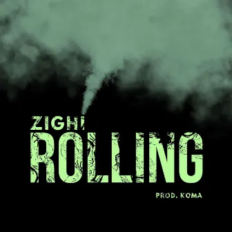 Rolling by Zighi