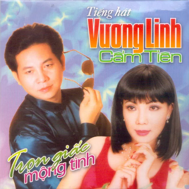 Tiếng Hát Vương Linh - Cẩm Tiên