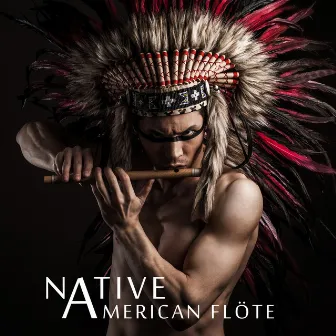 Native American Flöte (Indianische Musik zur tiefe Entspannung, Meditation mit Naturgeräuschen) by Tiefenentspannung Oase