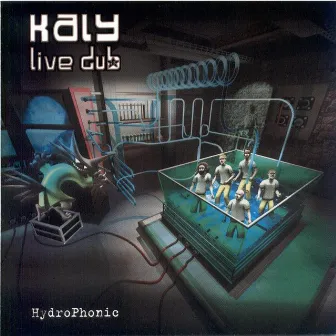 Hydrophonic by Kaly Live Dub